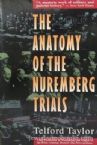 The Anatomy Of The Nuremberg Trials